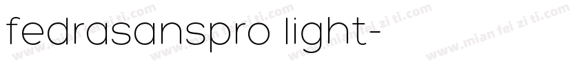 fedrasanspro light字体转换